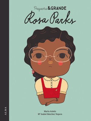 cover image of Pequeña&Grande Rosa Parks